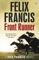 Front runner : a Dick Francis novel  Cover Image