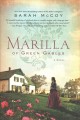Marilla of Green Gables : a novel  Cover Image