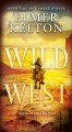 Go to record Wild West : stories of the old west