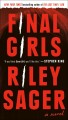Final girls : a novel  Cover Image