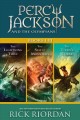 Percy Jackson and the Olympians. Books I-III : The Lightning Thief, The Sea of Monsters, and The Titans' Curse  Cover Image