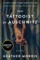 The Tattooist of Auschwitz A Novel. Cover Image