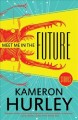 Meet me in the future : stories  Cover Image
