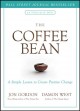 The coffee bean : a simple lesson to create positive change  Cover Image