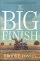 The big finish : a novel  Cover Image