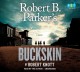 Robert B. Parker's Buckskin  Cover Image
