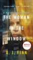 The woman in the window : a novel  Cover Image