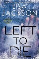 Left to die  Cover Image