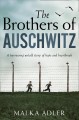 The brothers of Auschwitz  Cover Image