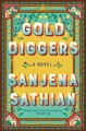 Gold diggers : a novel  Cover Image