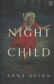 The night child  Cover Image