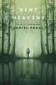 Bent heavens  Cover Image