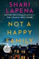 Not a happy family a novel  Cover Image
