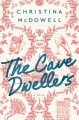 The cave dwellers : a novel  Cover Image