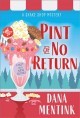 Pint of no return : a Shake shop mystery  Cover Image