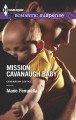 Mission : Cavanaugh baby  Cover Image