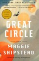 Great circle : a novel  Cover Image