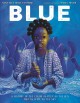 Go to record Blue : a history of the color as deep as the sea and as wi...