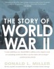 The story of World War II  Cover Image