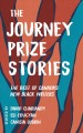 The Journey Prize stories :  the best of Canada's new Black writers.  33 /  Cover Image