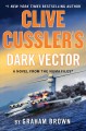 Dark vector : a novel from the NUMA files  Cover Image