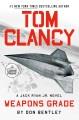 Tom Clancy weapons grade /  Cover Image
