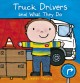 Truck drivers and what they do  Cover Image