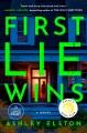 First lie wins  Cover Image