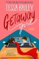 Getaway Girl : A Novel Cover Image