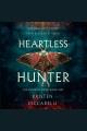 Heartless hunter  Cover Image