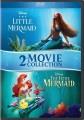 The Little Mermaid 2-movie collection ; The little mermaid anniversary edition. Cover Image