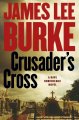 Go to record Crusader's cross : a Dave Robicheaux novel