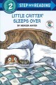Road to reading ; Little Critter sleeps over. Cover Image